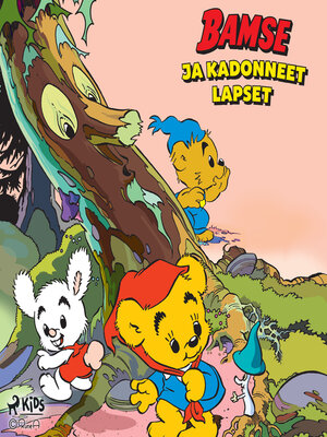 cover image of Bamse ja kadonneet lapset